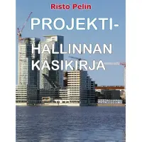 Pelin, Projektihallinnan käsikirja