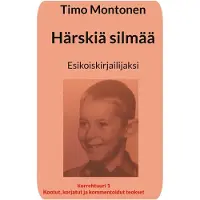 Montonen, Härskiä silmää - Esikoiskirjailijaksi