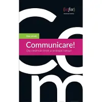 Juholin, Communicare! - Ota viestinnän ilmiöt ja strategiat haltuun