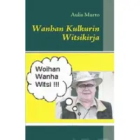 Murto, Wanhan kulkurin witsikirja - woihan wanha witsi
