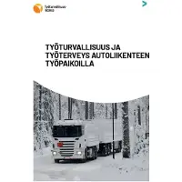 Siirilä, Työturvallisuus ja työterveys autoliikenteen työpaikoilla
