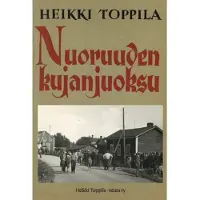 Toppila, Nuoruuden kujanjuoksu (näköispainos)