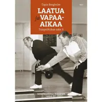 Bergholm, Laatua ja vapaa-aikaa - Tulopolitiikan aika II