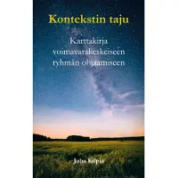 Kilpiä, Kontekstin taju - karttakirja voimavarakeskeiseen ryhmän ohjaamiseen