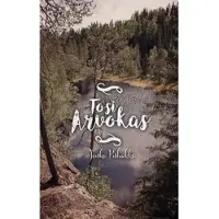 Puhakka, Tosi arvokas
