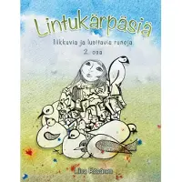 Räsänen, Lintukärpäsiä 2. osa - liikkuvia ja luettavia runoja