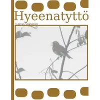 Väätäinen, Hyeenatyttö
