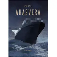 Hytti, Ahasvera - Seitsemän tähden ja matkantekijöiden lauluja : Sonetelma