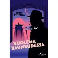 Penttilä, Kuolema kauneudessa