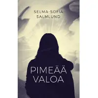 Salmlund, Pimeää valoa