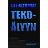 Lakeus, Tutustumme tekoälyyn - AI-palvelut luovassa työssä ja arjen apuna sekä tekoälyn historiaa ja teoriaa