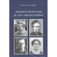 Virrankoski, Suomen historiaa ja sen suuria nimiä - Maunu Tavastista Väinö Linnaan
