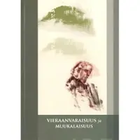 Vieraanvaraisuus ja muukalaisuus