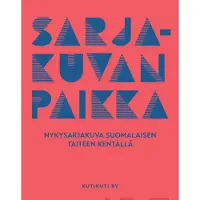 Musturi, Sarjakuvan paikka - Nykysarjakuva suomalaisen taiteen kentällä