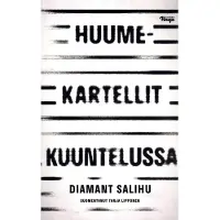 Salihu, Diamant: Huumekartellit kuuntelussa pokkari
