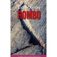 Kinsky, Rombo