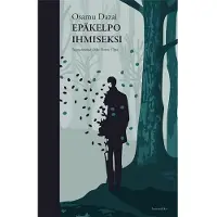 Dazai, Epäkelpo ihmiseksi