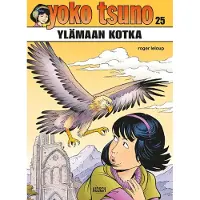 Egmont Leloup, Yoko Tsuno 25: Ylämaan kotka