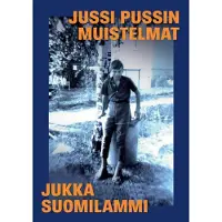 Suomilammi, Jussi Pussin muistelmat