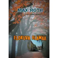 Roth, Elokuva elämää