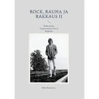 Ronkainen, Rock, rauha ja rakkaus II - Pojan matka Tuupovaarasta Isle of Wightille