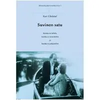 Glödstaf, Suvinen satu - Kuinka se tehtiin, kuinka se menetettiin ja kuinka se pelastettiin