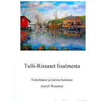 Tulli-Rissaset Iisalmesta
