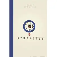 Rinkinen, 5 symposion