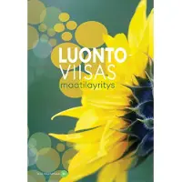 Luontoviisas maatilayritys