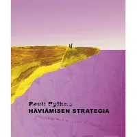 Pylkkö, Häviämisen strategia