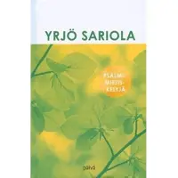 Sariola, Psalmimietiskelyjä - laulakaa ja soittakaa Jumalalle