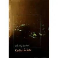 Hyvärinen, Kotia kohti