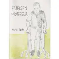 Isola, Esteisen parateeseja