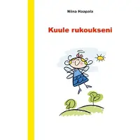 Haapala, Kuule rukoukseni