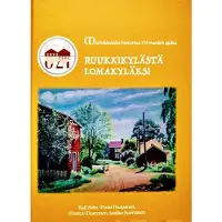 Arén, Ruukkikylästä lomakyläksi - Mathildedalin historiaa 170 vuoden ajalta