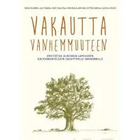 Ruismäki, Vakautta vanhemmuuteen - Ensitietoa ja keinoja lapsuuden kaltoinkohtelusta selviytyville vanhemmille