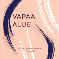 Vapaa alue - Haminan taideseura 75 vuotta