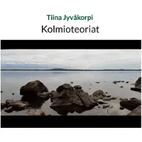 Jyväkorpi, Kolmioteoriat