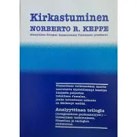 Keppe, Kirkastuminen