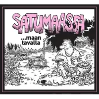 Paakkanen, Satumaassa - ...maan tavalla