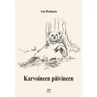 Raiman, Karvoineen päivineen