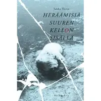 Tervo, Heräämisiä suuren kellon sisällä