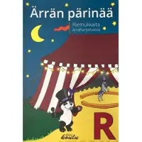 Kaunisto, Ärrän pärinää - Riemukkaita ärräharjoituksia
