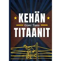 Tano, Kehän Titaanit