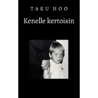 Hoo, Kenelle kertoisin - Runoteos
