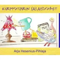 Hesenius-Pihlaja, Kirpputorin salaisuudet