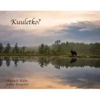 Helin, Kuuletko?