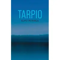 Pinola, Tarpio