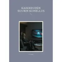 Lempi, Kaikkeuden suurin kohellus