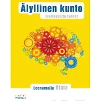 Otala, Älyllinen kunto - Tuottavuutta työhön